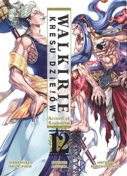 Walkirie Kresu Dziejów Record of Ragnarok. Tom 12 - Azychika, Shinya Umemura