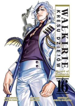 Walkirie Kresu Dziejów Record of Ragnarok. Tom 16 - Azychika, Shinya Umemura