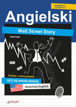 Wall Street Story. Angielski thriller z ćwiczeniami - ebook - Tom Law