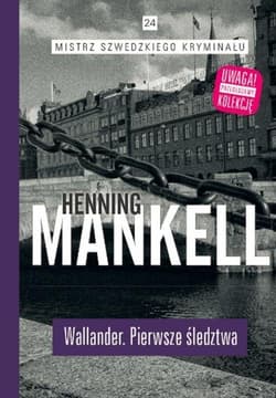 Wallander Pierwsze śledztwo - Henning Mankell