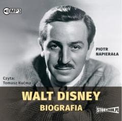 Walt Disney. Biografia audiobook - Piotr Napierała