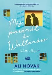Walter Boys T.2 Mój powrót do Walterów - Ali Novak