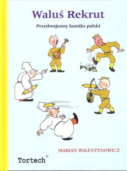 Waluś Rekrut Przedwojenny komiks polski
