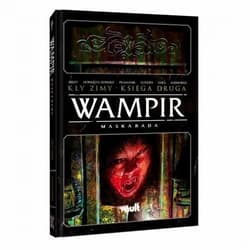 Wampir Maskarada Kły zimy Księga 2 - Seeley Tim, Howard Tini