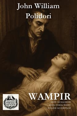 Wampir w.ilustrowane - Polidori John William