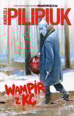 Wampir z KC - Andrzej  Pilipiuk