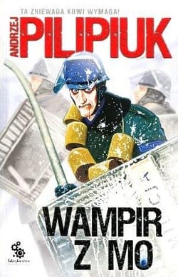 Wampir z MO - Andrzej  Pilipiuk