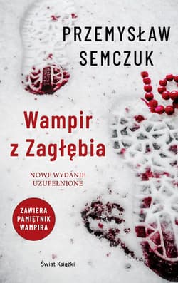 Wampir z Zagłębia - Przemysław Semczuk