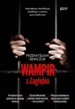 Wampir z Zagłębia - Przemysław Semczuk