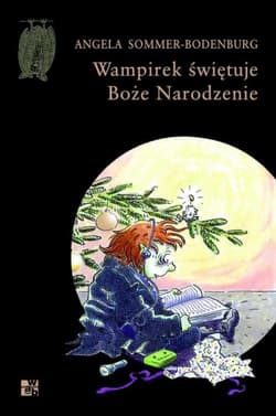 Wampirek świętuje Boże Narodzenie - Angela Sommer-Bodenburg
