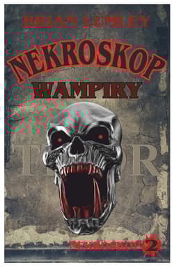 Wampiry! Nekroskop 2 - Brian Lumley