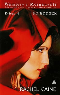 Wampiry z Morganville 6 Pojedynek - Rachel Caine