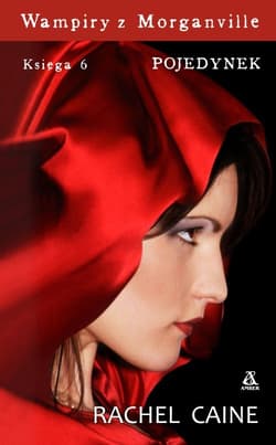 Wampiry z  Morganville. Księga 6. Pojedynek