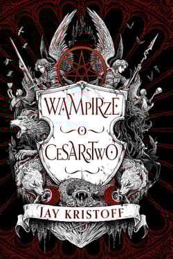 Wampirze cesarstwo Księga 1 - Jay  Kristoff