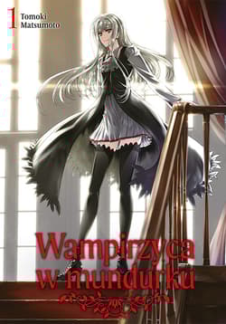 Wampirzyca w mundurku. Tom 1 - Tomoki Matsumoto