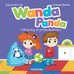 Wanda Panda i kłopoty w przedszkolu. Wanda Panda - Sylwia Winnik