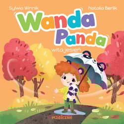 Wanda Panda wita jesień. Wanda Panda - Sylwia Winnik