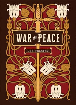War and Peace - Leo Tolstoy