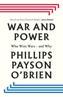 War and Power wer. angielska - Phillips Payson O'Brien