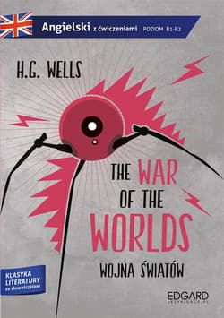 War of the Worlds. Wojna światów - Herbert George Wells