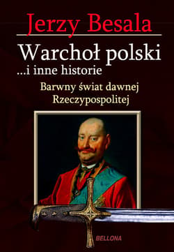 Warchoł polski i inne historie - ebook - Jerzy Besala