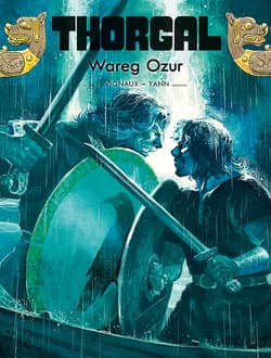 Wareg Ozur. Thorgal. Tom 42 - Vignaux Frédéric