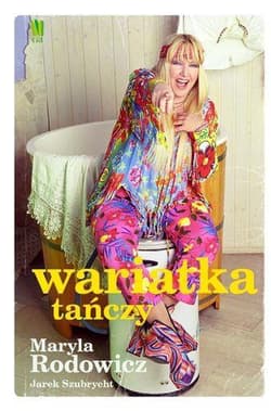 Wariatka tańczy - Rodowicz Maryla, Jarosław Szubrycht