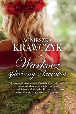 Warkocz spleciony z kwiatów Wielkie Litery - Agnieszka Krawczyk