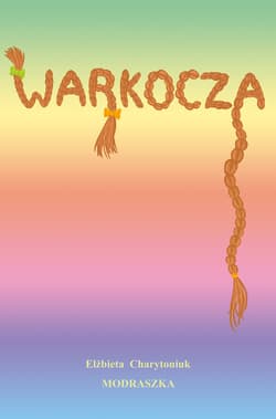 Warkocza - Elżbieta Charytoniuk