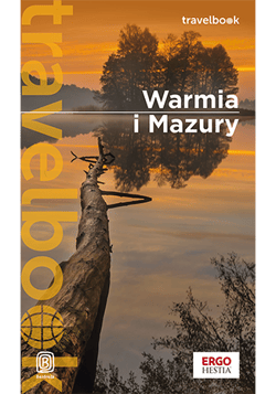 Warmia i Mazury. Travelbook - Flaczyńska Malwina, Flaczyński Artur