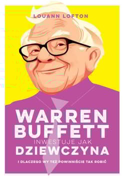Warren Buffett inwestuje jak dziewczyna - LouAnn Lofton