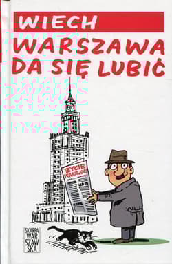 Warszawa da się lubić - Wiech Stefan Wiechecki