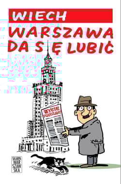 Warszawa da się lubić - Wiech Stefan Wiechecki