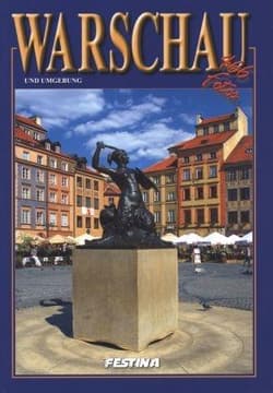 Warszawa i okolice 466 zdjęć - wer. niemiecka - Praca zbiorowa