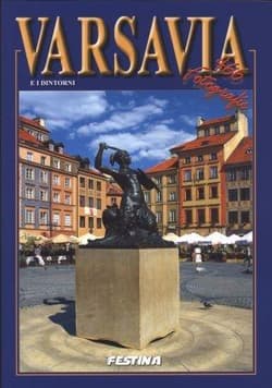 Warszawa i okolice 466 zdjęć - wer. włoska - Praca zbiorowa