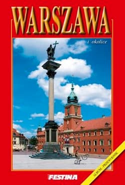 Warszawa i okolice album przewodnik wer. polska - Rafał Jabłoński