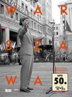 Warszawa lata 50.  Foto retro - Krystyna Sienkiewicz