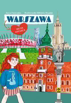 Warszawa Moja stolica - Anna Paczuska