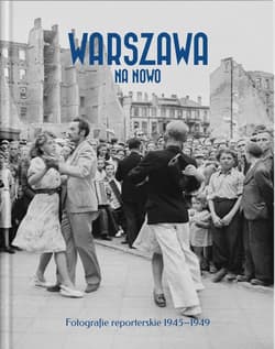 Warszawa na nowo - Praca zbiorowa