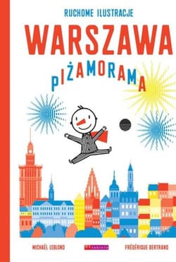 Warszawa Piżamorama - Leblond Michael, Bertrand Frederique