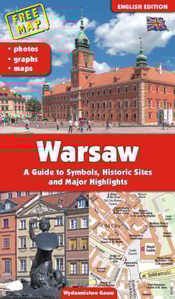 Warszawa. Przewodnik po symbolach, zabytkach i atrakcjach wer. angielska wyd. 2023 - Adam Dylewski
