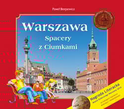 Warszawa. Spacery z Ciumkami - Paweł Beręsewicz