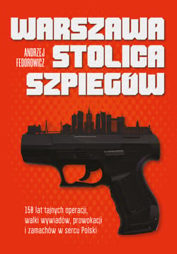 Warszawa stolica szpiegów - ebook - Andrzej Fedorowicz