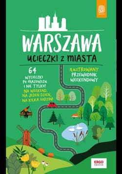 Warszawa. Ucieczki z miasta wyd. 2 - Flaczyńska Malwina, Flaczyński Artur