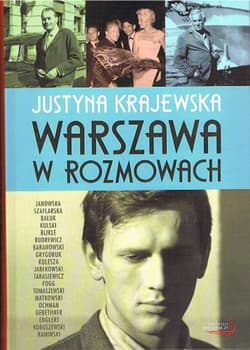 Warszawa w rozmowach - Justyna Krajewska