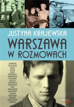 Warszawa w rozmowach - Justyna Krajewska