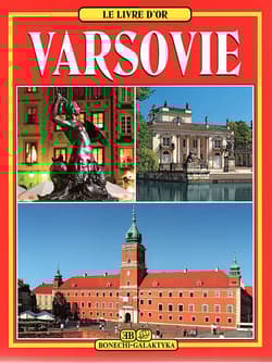 Warszawa. Złota księga wer. francuska - Tamara Łozińska