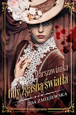 Warszawianka. Gdy zgasną światła - ebook - Ida Żmiejewska