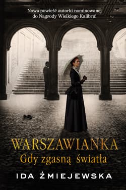 Warszawianka. Gdy zgasną światła - ebook - Ida Żmiejewska
