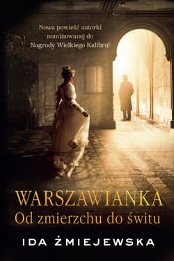Warszawianka. Od zmierzchu do świtu - ebook - Ida Żmiejewska